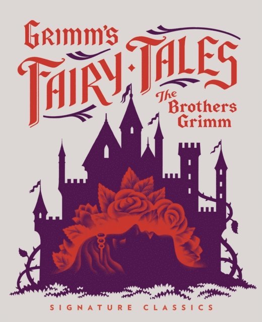 Wilhelm Grimm, Jacob Grimm - Grimm's Fairy Tales, E-bok