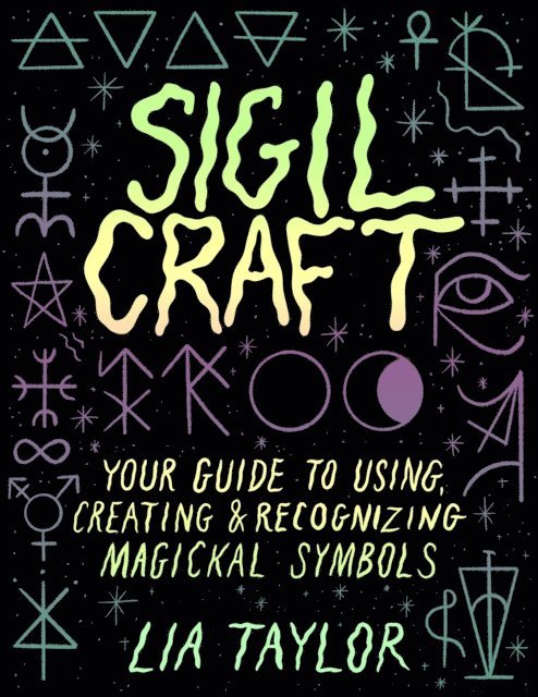 Lia Taylor - Sigil Craft, E-bok