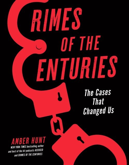 Amber Hunt - Crimes of the Centuries, E-bok