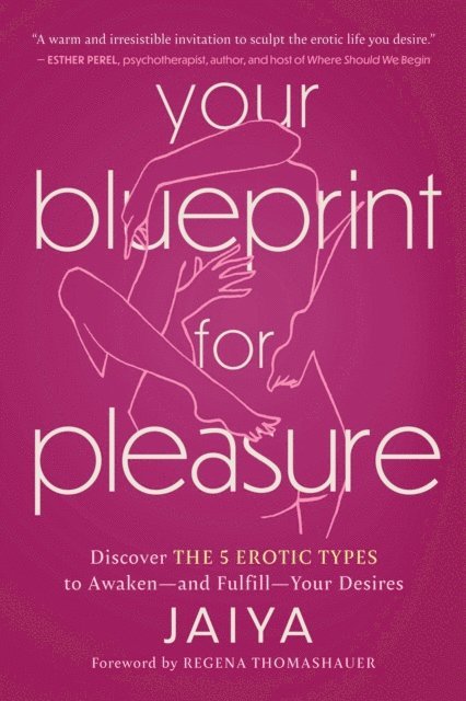 Jaiya - Your Blueprint for Pleasure, E-bok
