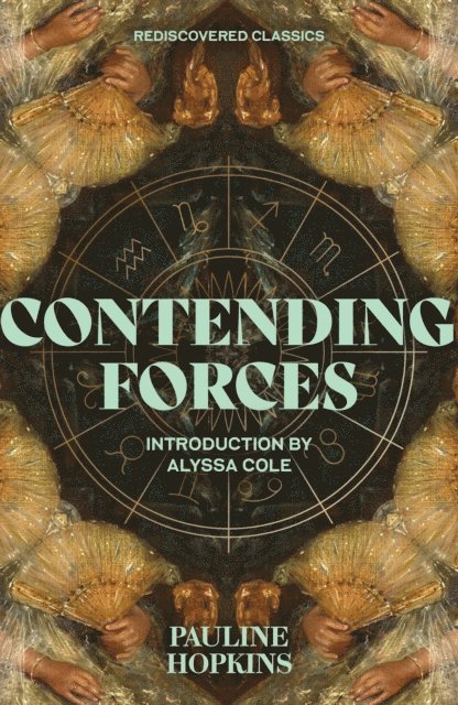 Pauline E. Hopkins - Contending Forces, E-bok