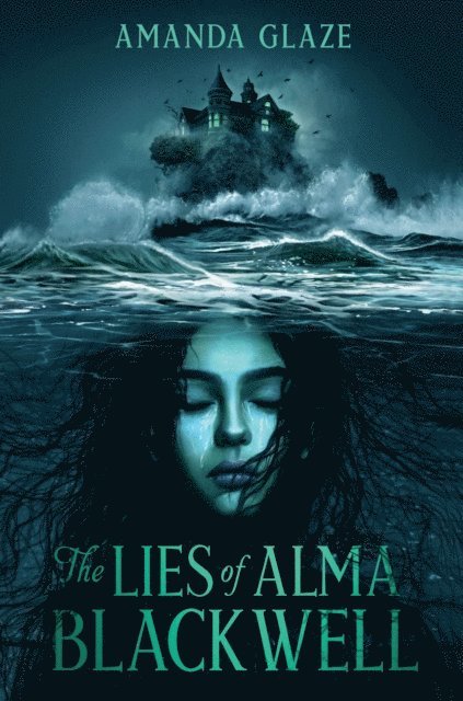 Amanda Glaze - Lies of Alma Blackwell, E-bok