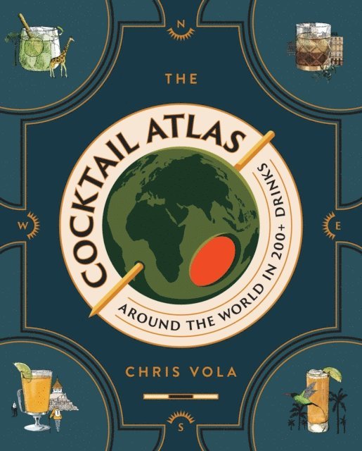 Chris Vola - Cocktail Atlas, E-bok. Tillgänglighet: Lägg i varukorg