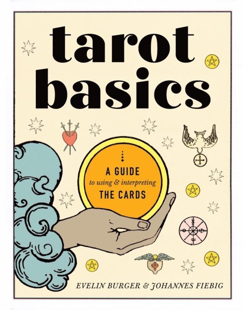 Johannes Fiebig, Evelin Burger - Tarot Basics, E-bok