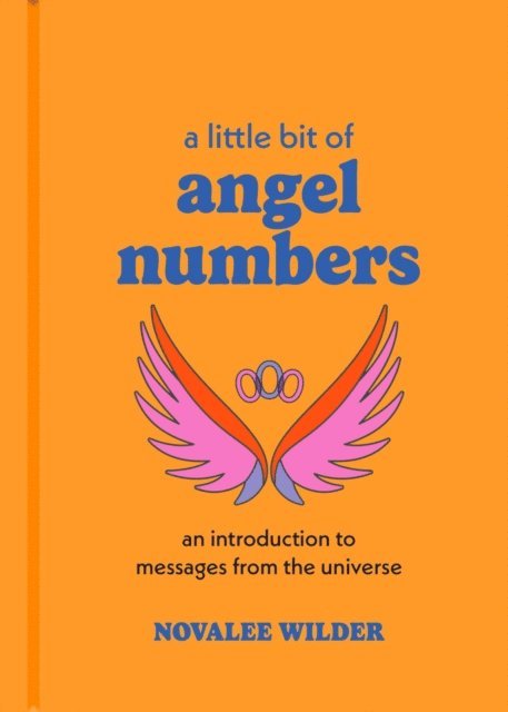 Novalee Wilder - Little Bit of Angel Numbers, E-bok