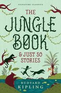 Jungle Book & Just So Stories