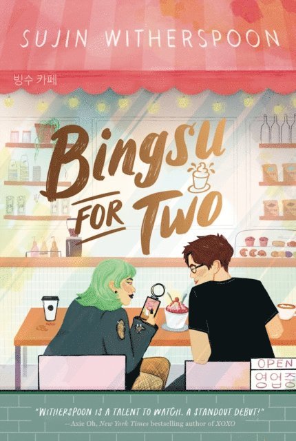 Sujin Witherspoon - Bingsu for Two, E-bok