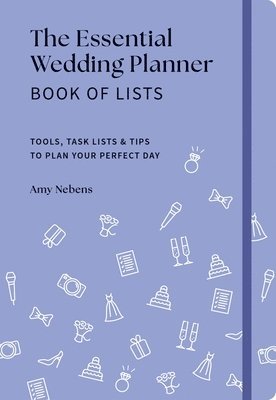 Amy Nebens - Essential Wedding Planner Book of Lists, Inbunden