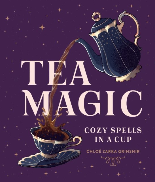 Chloe Zarka Grinsnir - Tea Magic, E-bok