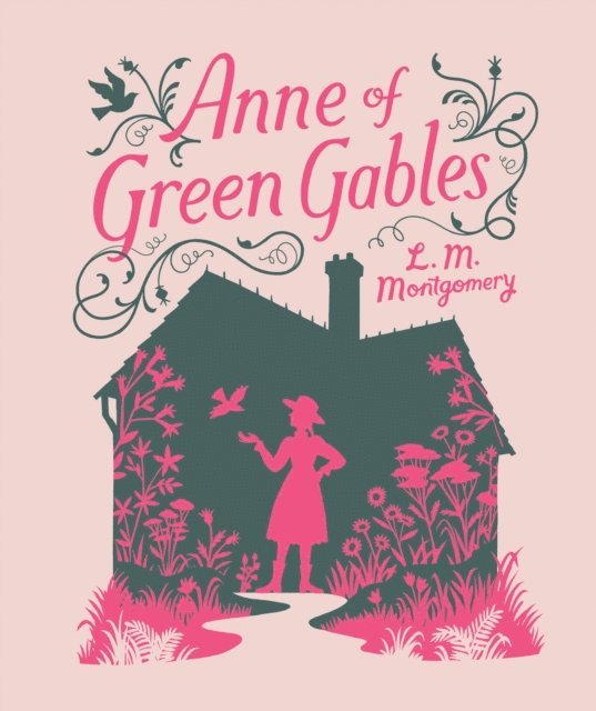 Lucy Maud Montgomery - Anne of Green Gables, E-bok