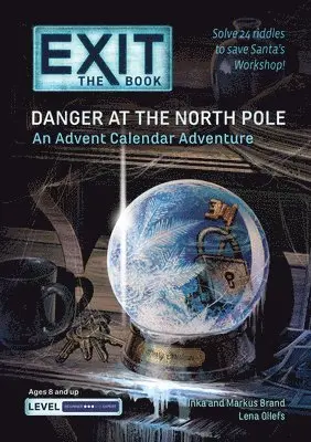 Lena Ollefs, Inka Brand, Markus Brand - EXIT: The Book - Danger at the North Pole, Häftad. Tillgänglighet: Tillfälligt slut