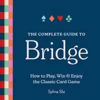 Sylvia Shi - The Complete Guide to Bridge, Inbunden. Tillgänglighet: Kommande