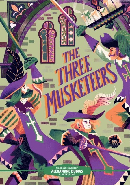 Alexandre Dumas - Classic Starts(R): The Three Musketeers, E-bok