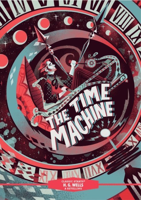 H. G. Wells - Classic Starts(R): The Time Machine, E-bok