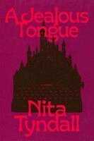Nita Tyndall - A Jealous Tongue, Häftad. Tillgänglighet: Kommande