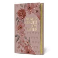 Various Authors - World's Greatest Love Letters, Inbunden
