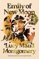 Lucy Montgomery Maud - Emily of New Moon, Häftad. Tillgänglighet: Kommande