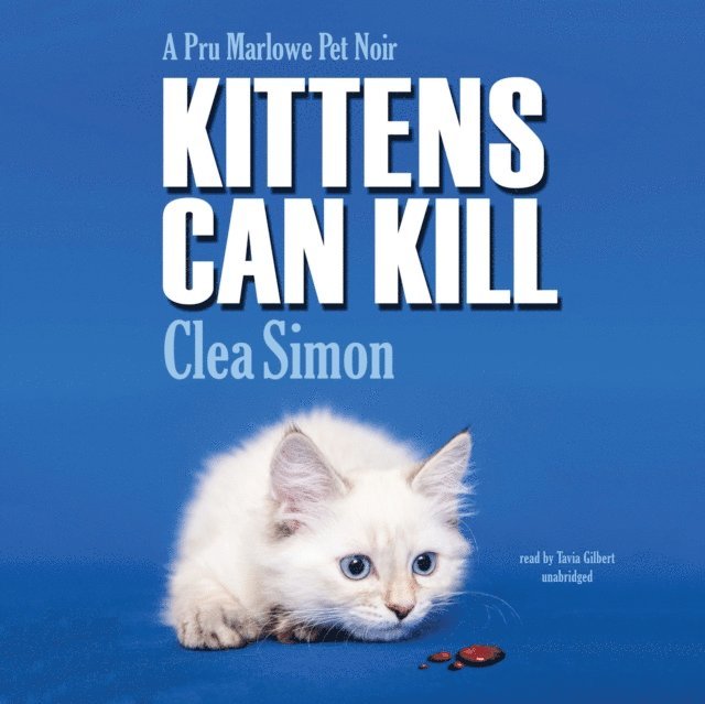 Clea Simon - Kittens Can Kill, Ljudbok