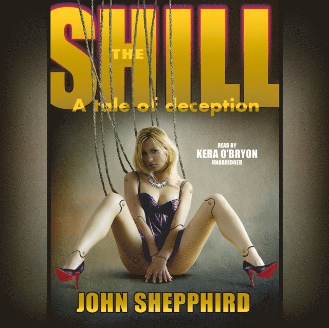 John Shepphird - Shill, Ljudbok