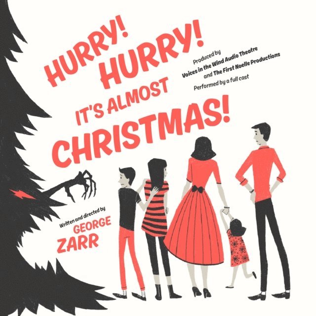 George Zarr - Hurry! Hurry! It's Almost Christmas!, Ljudbok