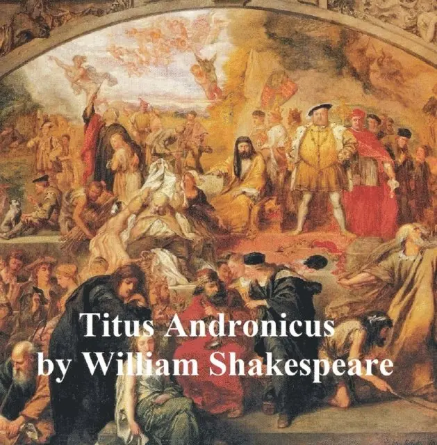 William Shakespeare - Titus Andronicus, with line numbers, E-bok. Tillgänglighet: Lägg i varukorg