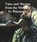 Tales and Maxims from the Midrash