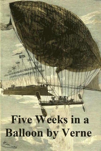 Jules Verne - Five Weeks in a Balloon, E-bok