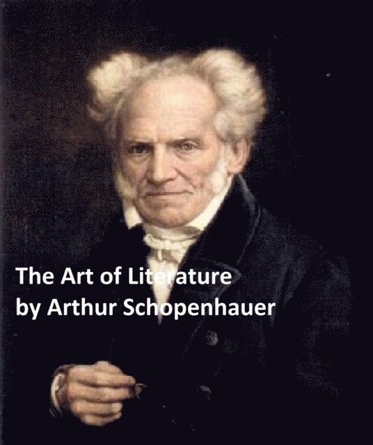 Arthur Schopenhauer - Art of Literature, E-bok