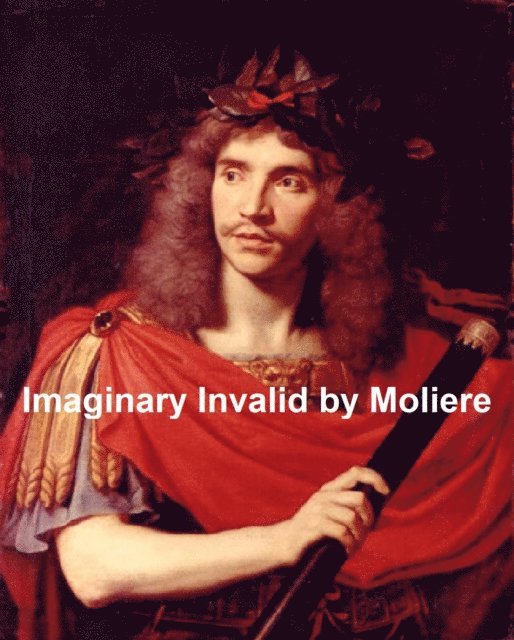 Moliere - Imaginary Invalid, E-bok