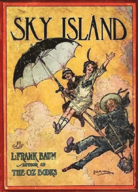 L. Frank Baum - Sky Island, E-bok