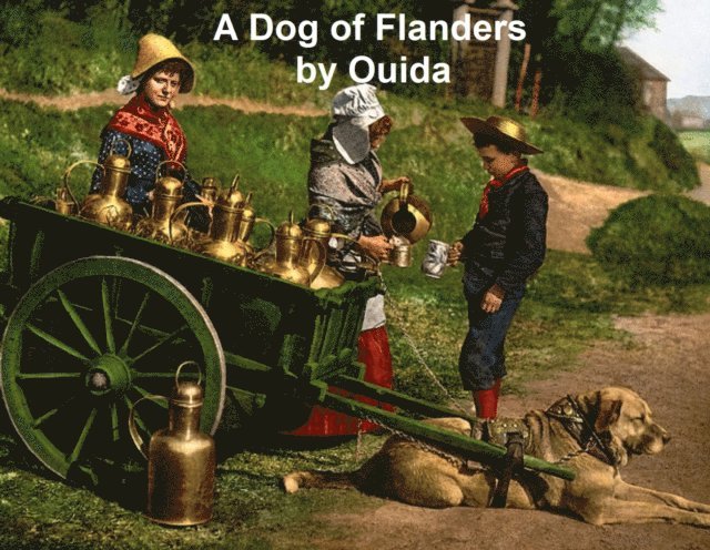 Ouida - Dog of Flanders, E-bok