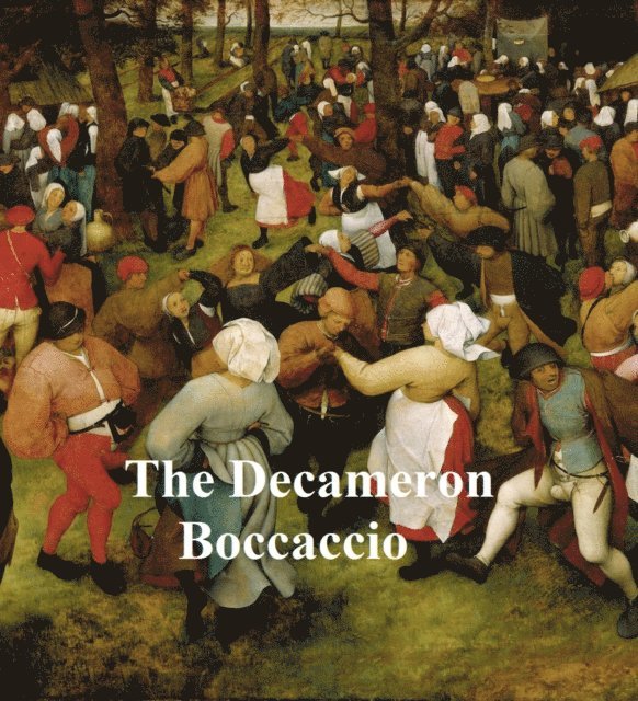 Giovanni Boccaccio - Decameron, E-bok