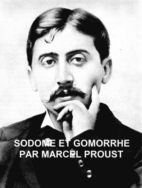 Marcel Proust - Sodome et Gomorrhe, E-bok