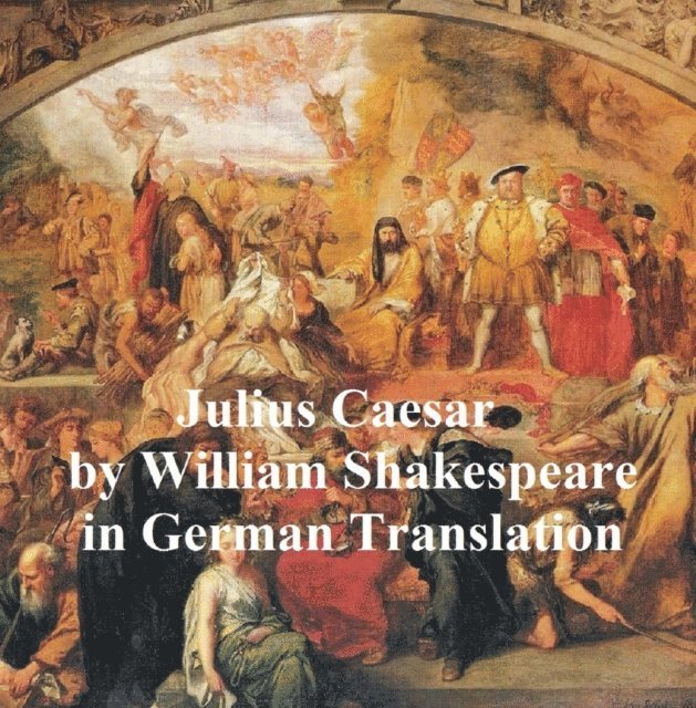 William Shakespeare - Julius Caesar, E-bok