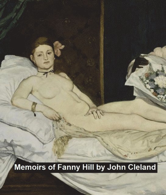 John Cleland - Memoirs of Fanny Hill, E-bok