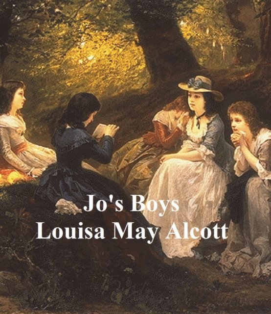 Louisa May Alcott - Jo's Boys, E-bok