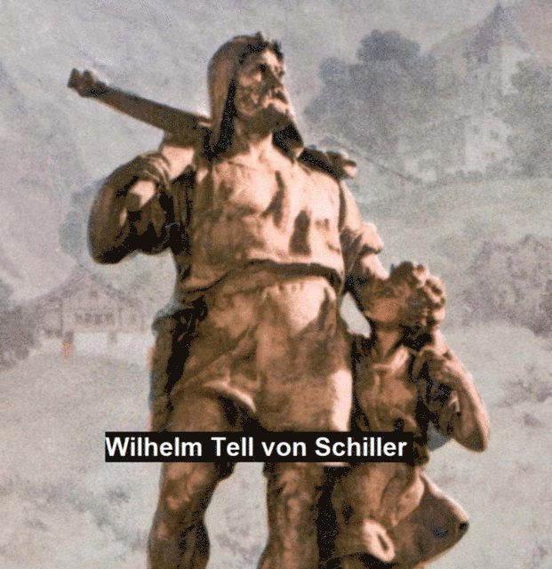 Frederick Schiller - Wilhelm Tell, E-bok. Tillgänglighet: Lägg i varukorg