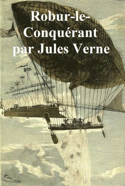 Jules Verne - Robur-le-Conquerant, E-bok