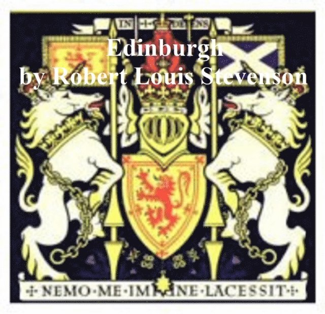 Robert Louis Stevenson - Edinburgh, E-bok