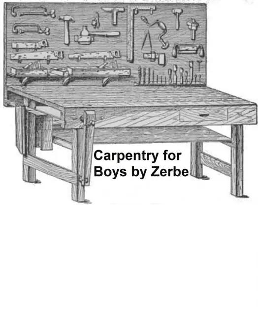 J. S. Zerbe - Carpentry for Boys, E-bok. Tillgänglighet: Lägg i varukorg