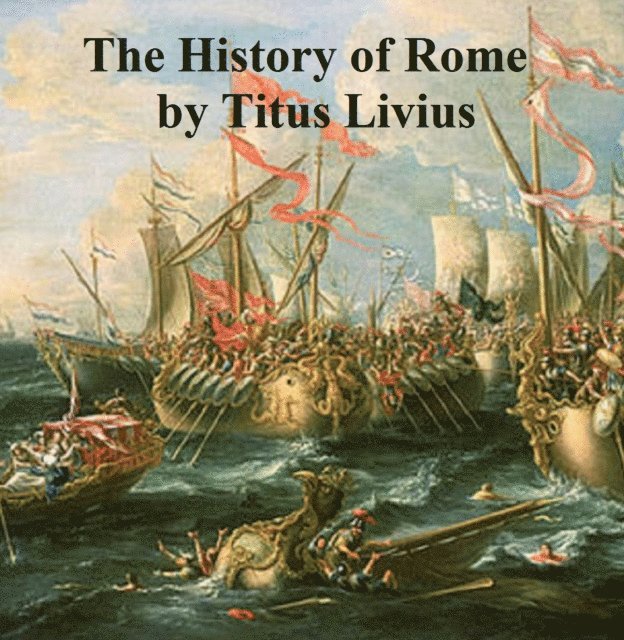 Livy - History of Rome, E-bok