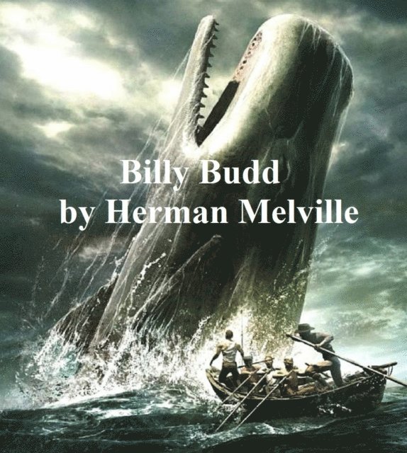 Herman Melville - Billy Budd, E-bok