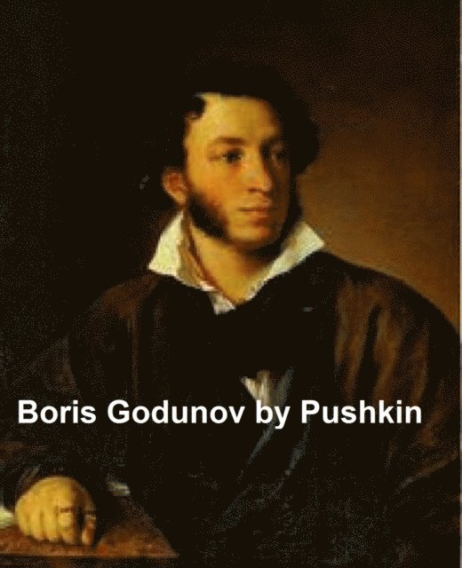 Alexander Pushkin - Boris Godunov, E-bok