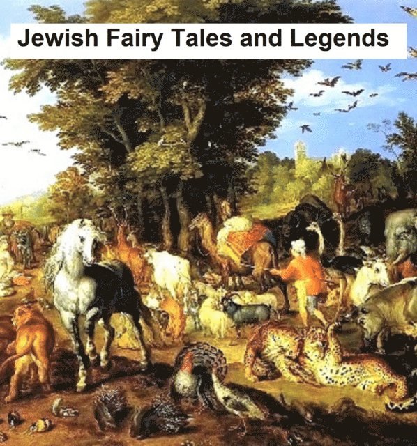 Aunt Naomi - Jewish Fairy Tales and Legends, E-bok