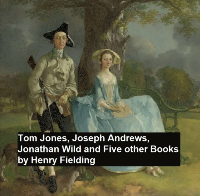 Henry Fielding - Tom Jones, Joseph Andew, Jonathan Wild, and Five Other Books, E-bok. Tillgänglighet: Lägg i varukorg