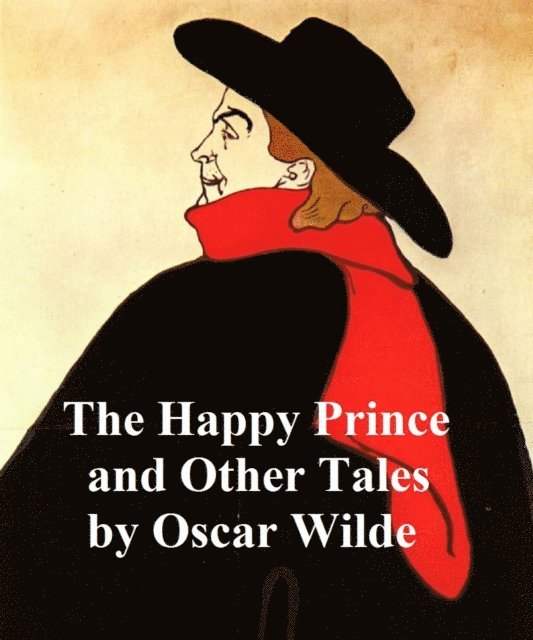 Oscar Wilde - Happy Prince and Other Tales, E-bok