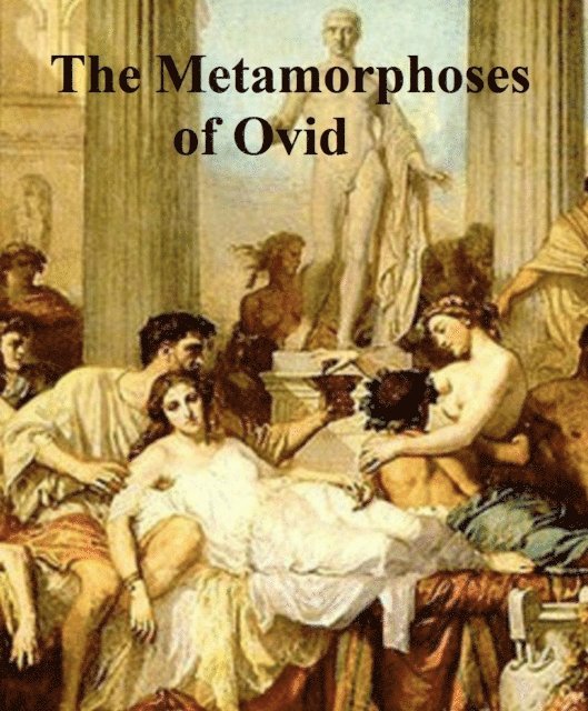 Ovid - Metamorphoses of Ovid, E-bok