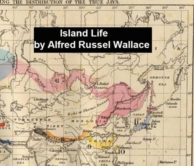 Alfred Russel Wallace - Island Life, E-bok