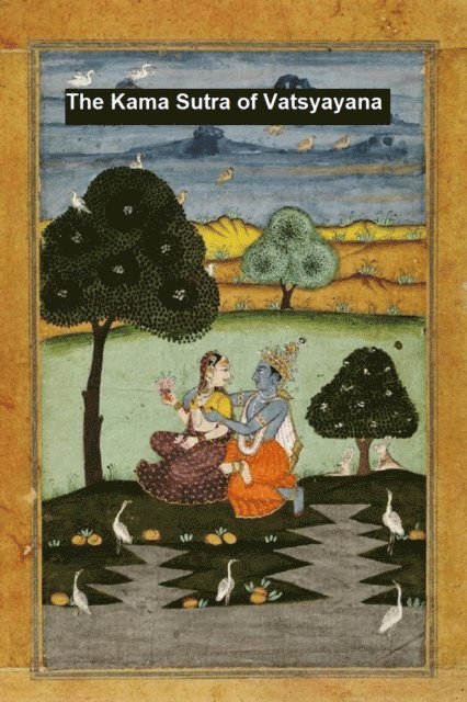 Vatsyayana - Kama Sutra, E-bok