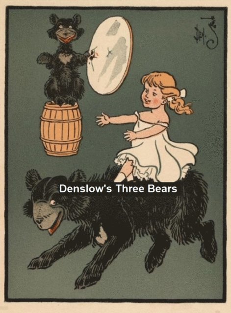 W. W. Denslow - Denslow's Three Bears, E-bok